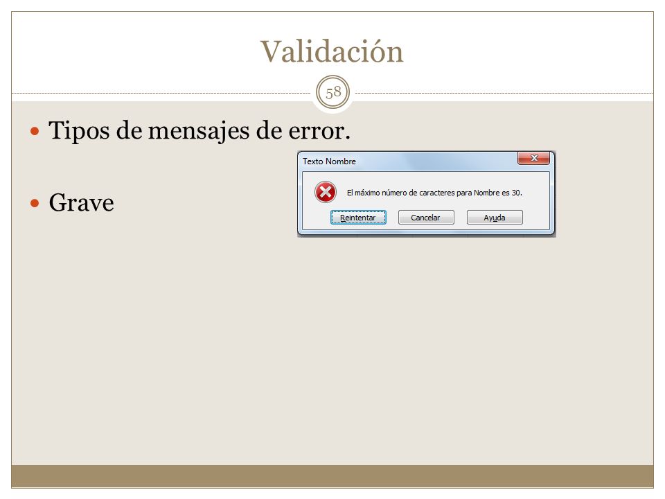 Validación Tipos de mensajes de error. Grave