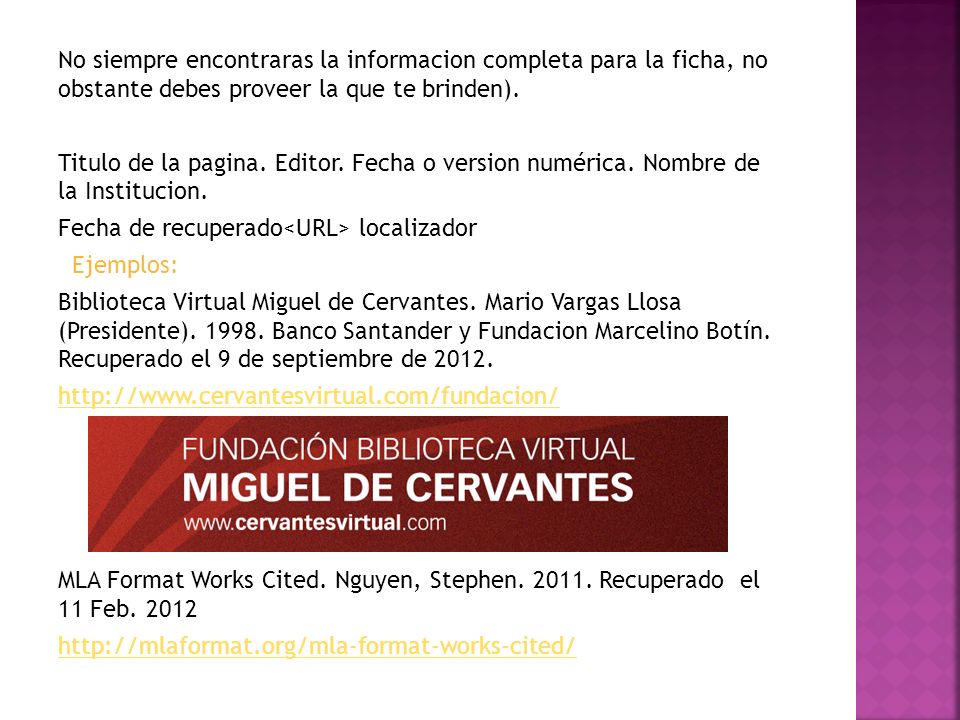 No siempre encontraras la informacion completa para la ficha, no obstante debes proveer la que te brinden).