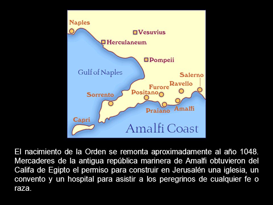 El nacimiento de la Orden se remonta aproximadamente al año 1048