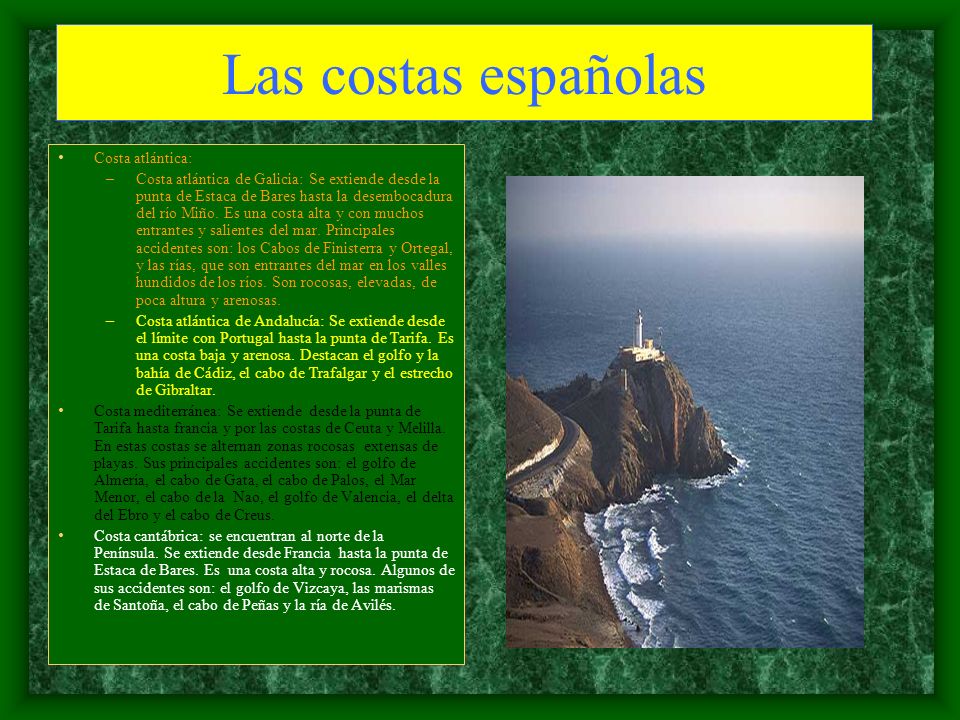 Las costas españolas Costa atlántica: