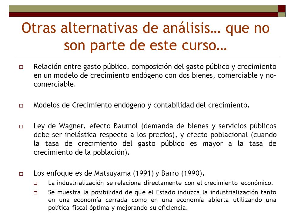 Otras alternativas de análisis… que no son parte de este curso…
