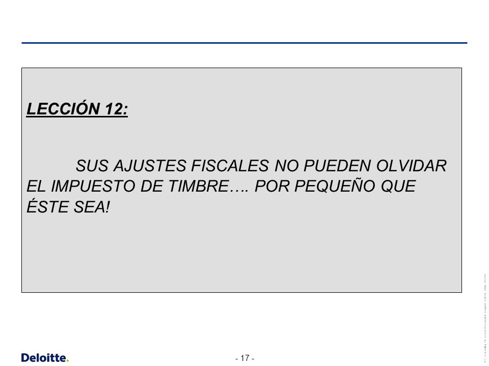 LECCIÓN 12: SUS AJUSTES FISCALES NO PUEDEN OLVIDAR EL IMPUESTO DE TIMBRE….