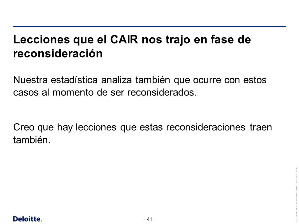 Lecciones que el CAIR nos trajo en fase de reconsideración
