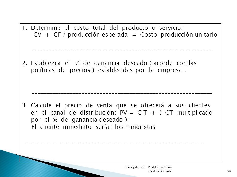 Determine el costo total del producto o servicio:
