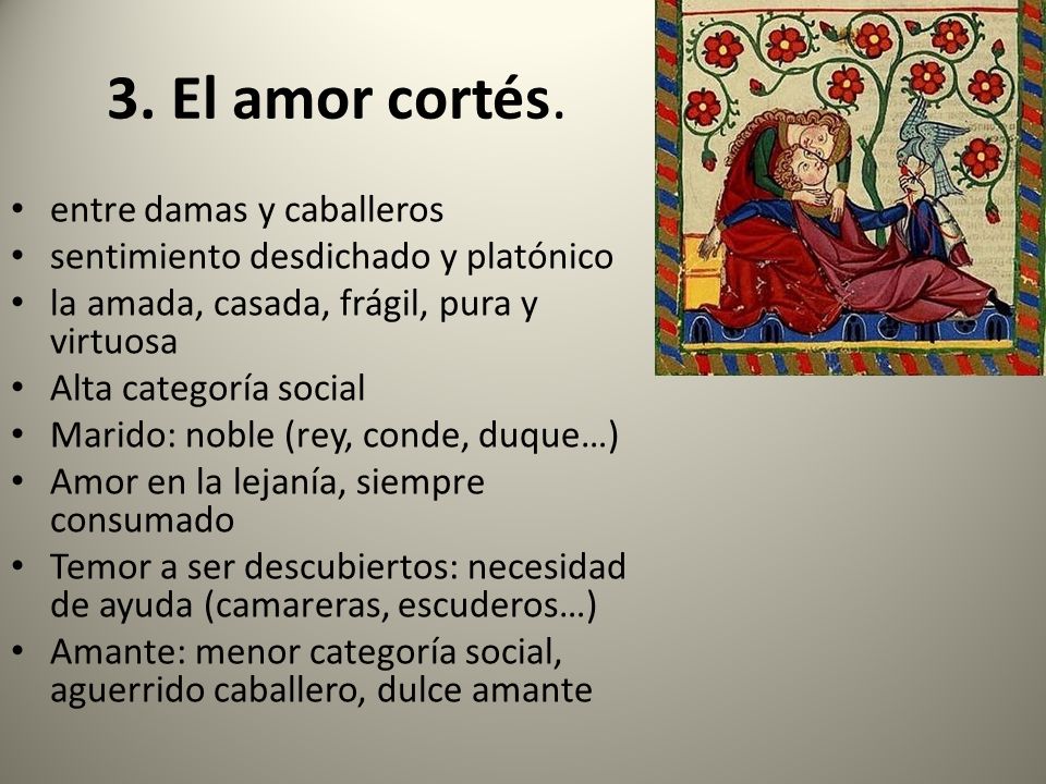 3. El amor cortés. entre damas y caballeros