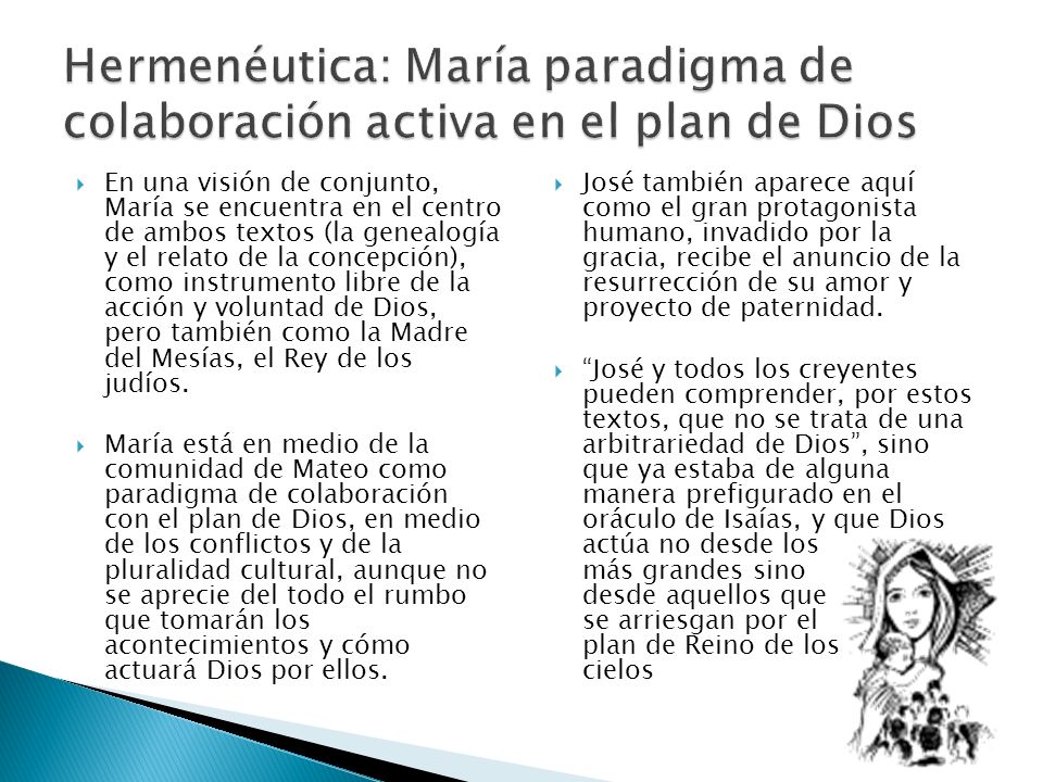 Hermenéutica: María paradigma de colaboración activa en el plan de Dios