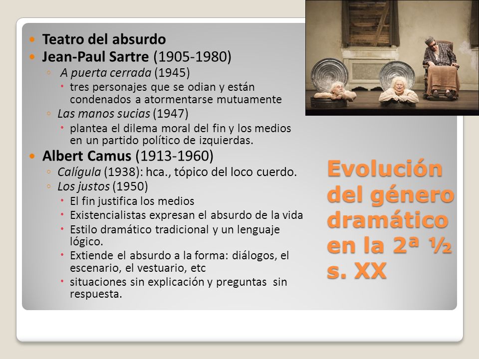 Evolución del género dramático en la 2ª ½ s. XX