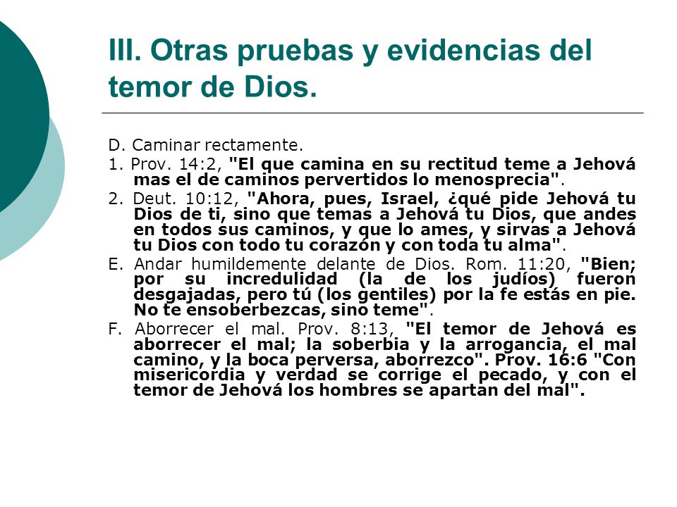 III. Otras pruebas y evidencias del temor de Dios.