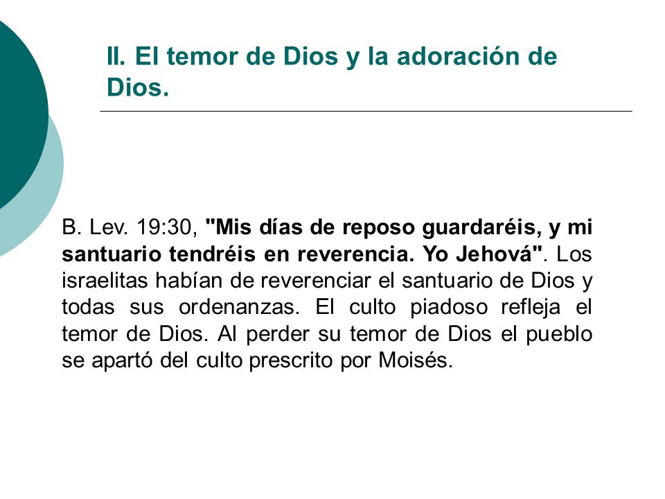 II. El temor de Dios y la adoración de Dios.