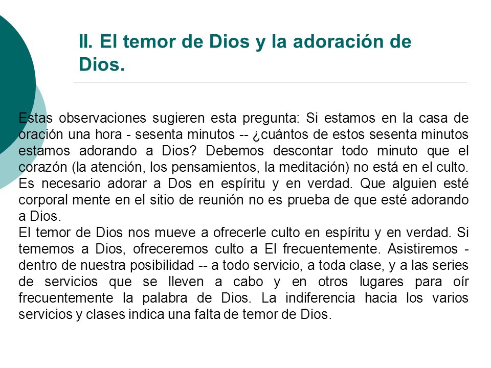 II. El temor de Dios y la adoración de Dios.