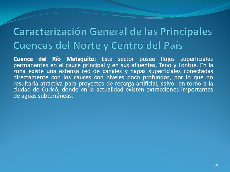 Caracterización General de las Principales Cuencas del Norte y Centro del País