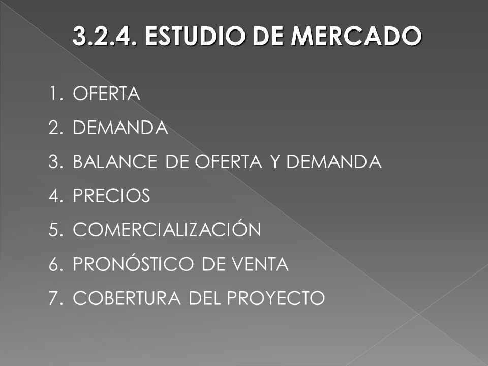 ESTUDIO DE MERCADO OFERTA DEMANDA BALANCE DE OFERTA Y DEMANDA