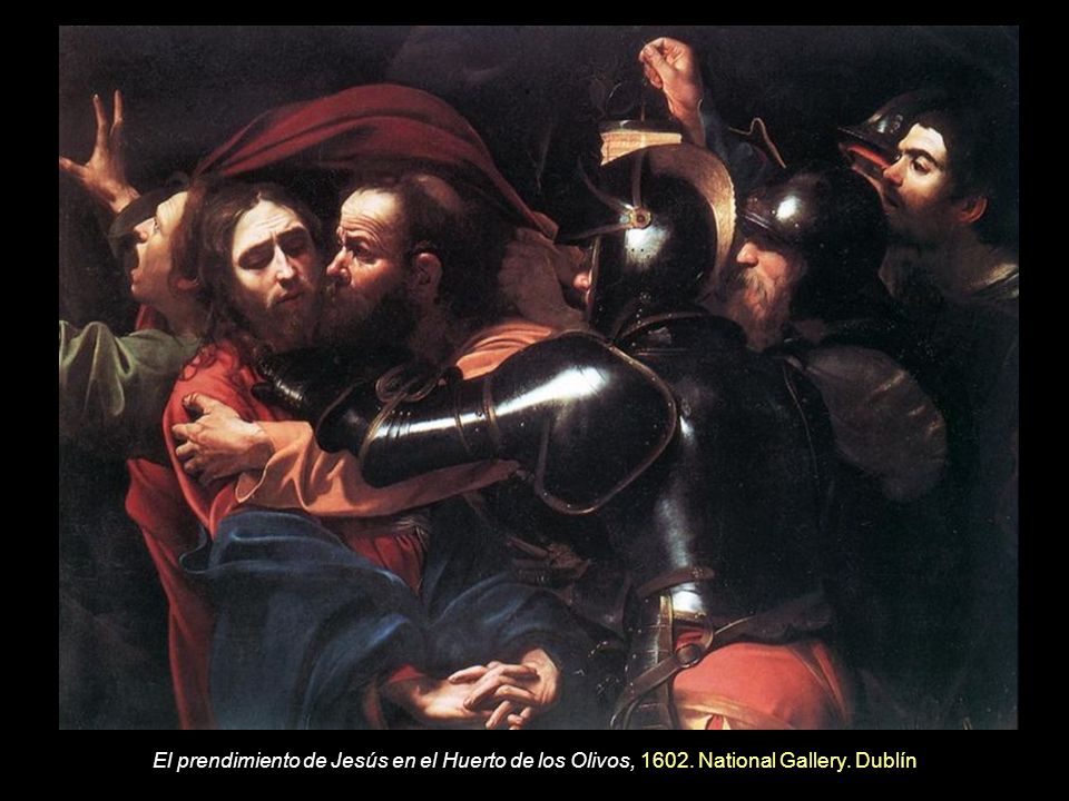El prendimiento de Jesús en el Huerto de los Olivos, 1602