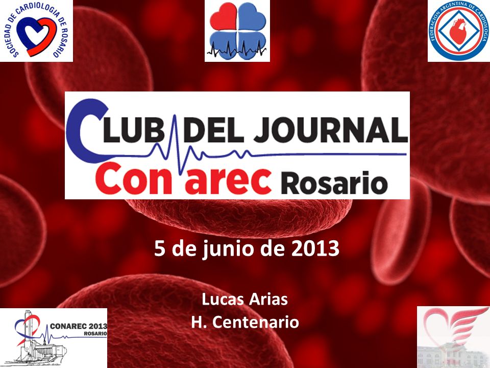 5 de junio de 2013 Lucas Arias H. Centenario