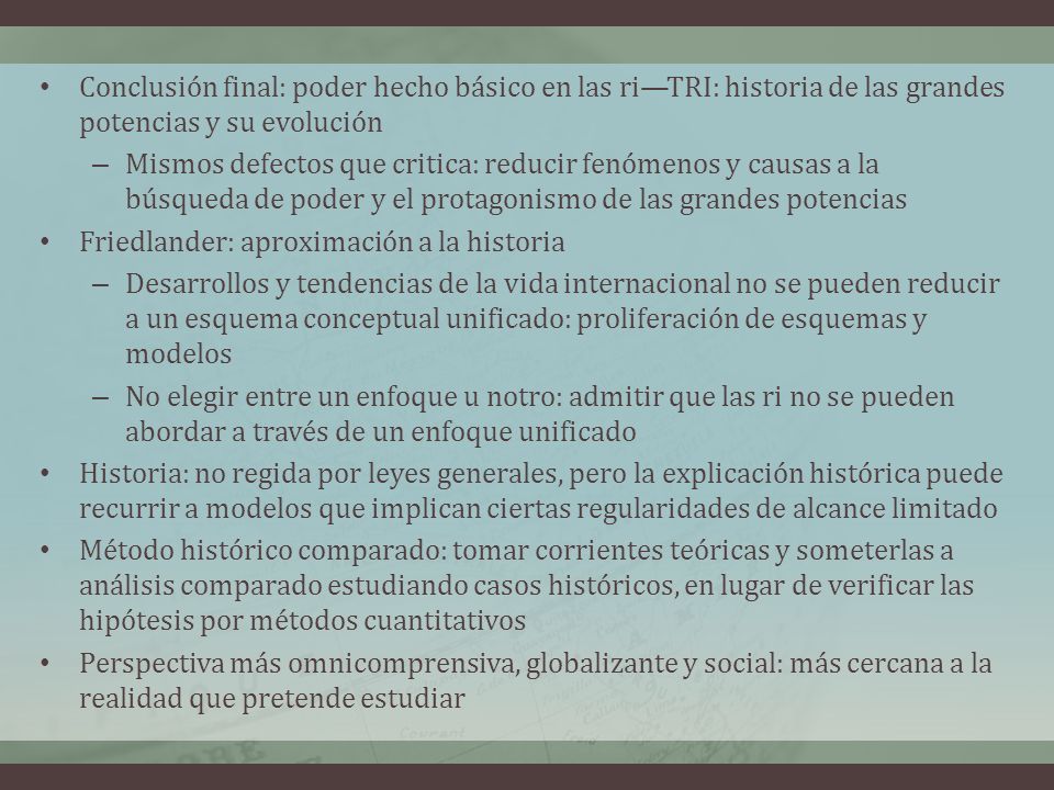 Conclusión final: poder hecho básico en las ri—TRI: historia de las grandes potencias y su evolución