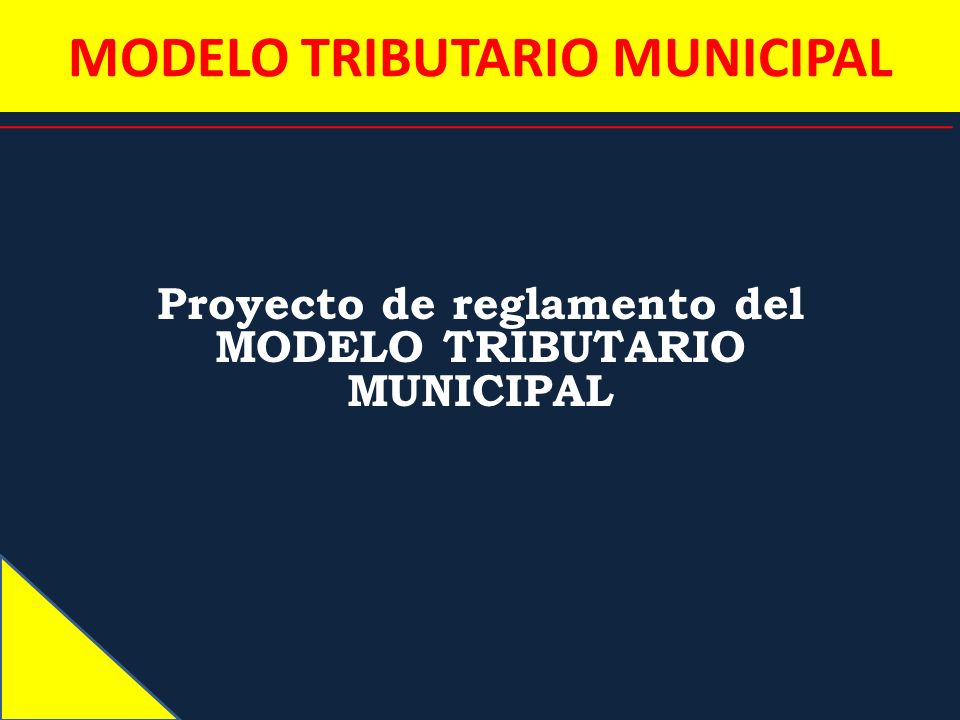 MODELO TRIBUTARIO MUNICIPAL