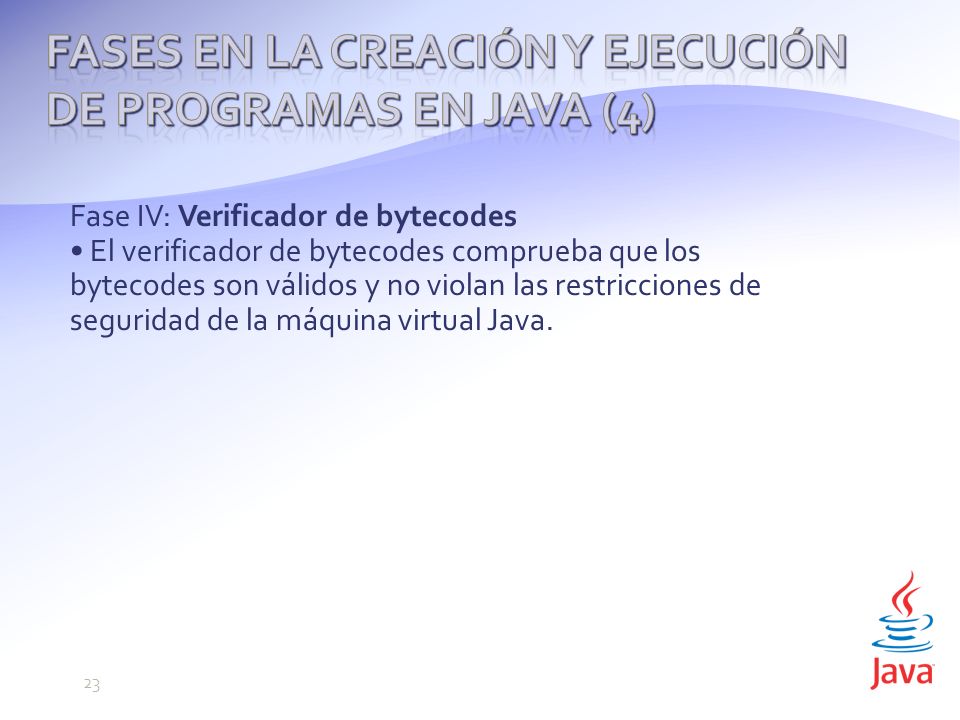 Fases en la creación y ejecución de programas en Java (4)