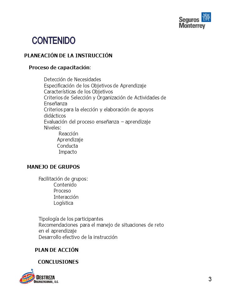 CONTENIDO PLANEACIÓN DE LA INSTRUCCIÓN Proceso de capacitación: