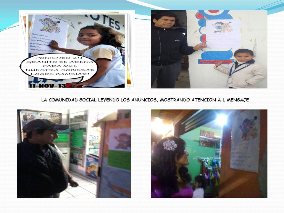 LA COMUNIDAD SOCIAL LEYENDO LOS ANUNCIOS, MOSTRANDO ATENCION A L MENSAJE