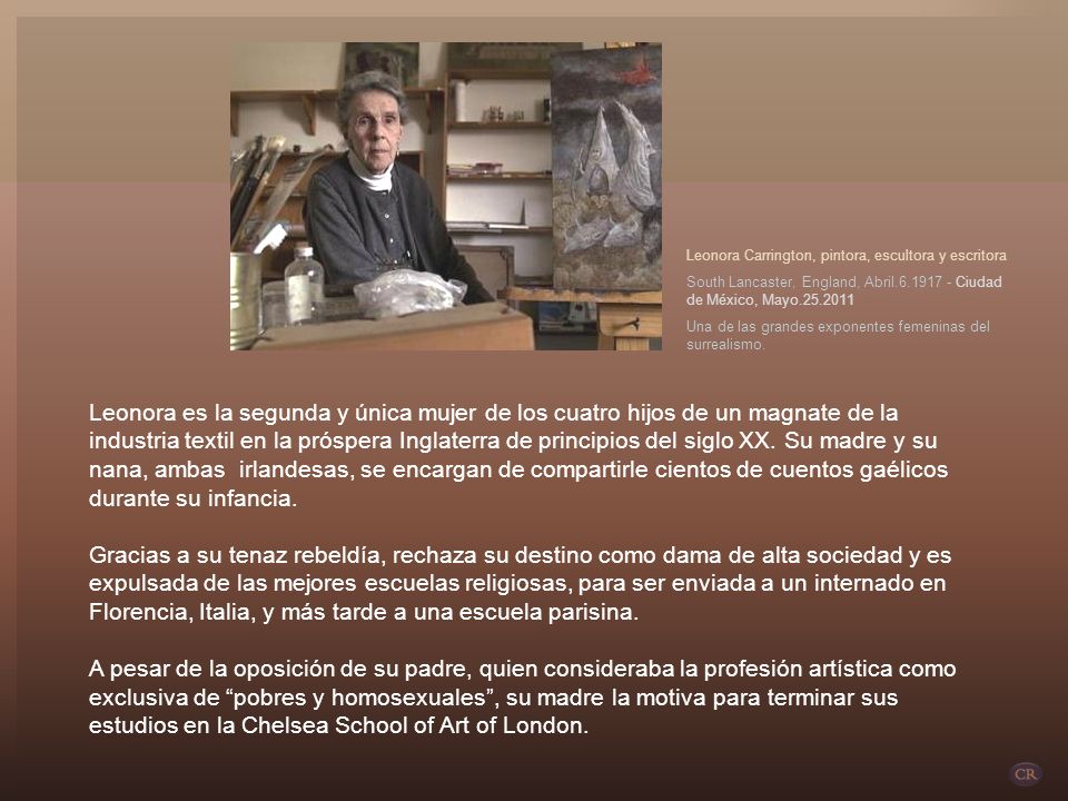 Leonora Carrington, pintora, escultora y escritora