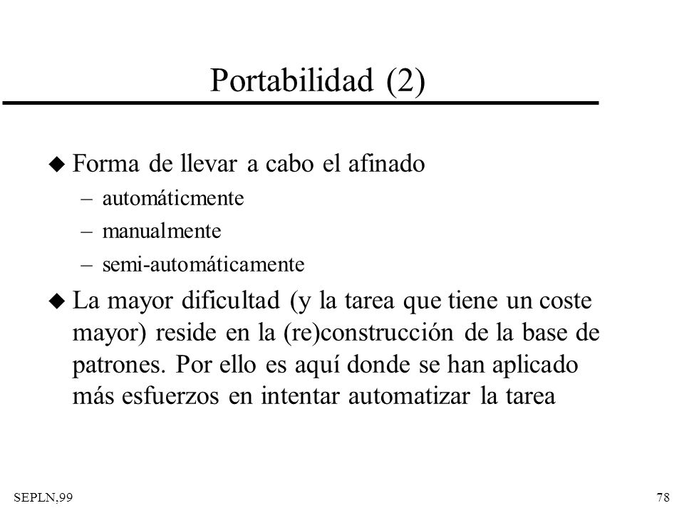 Portabilidad (2) Forma de llevar a cabo el afinado