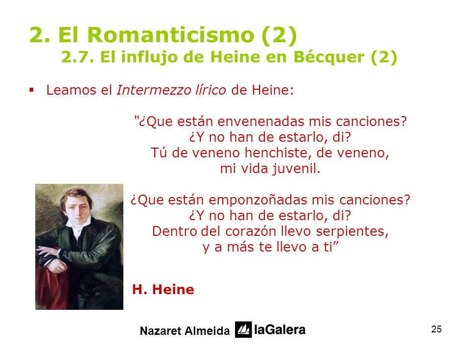 2. El Romanticismo (2) 2.7. El influjo de Heine en Bécquer (2)