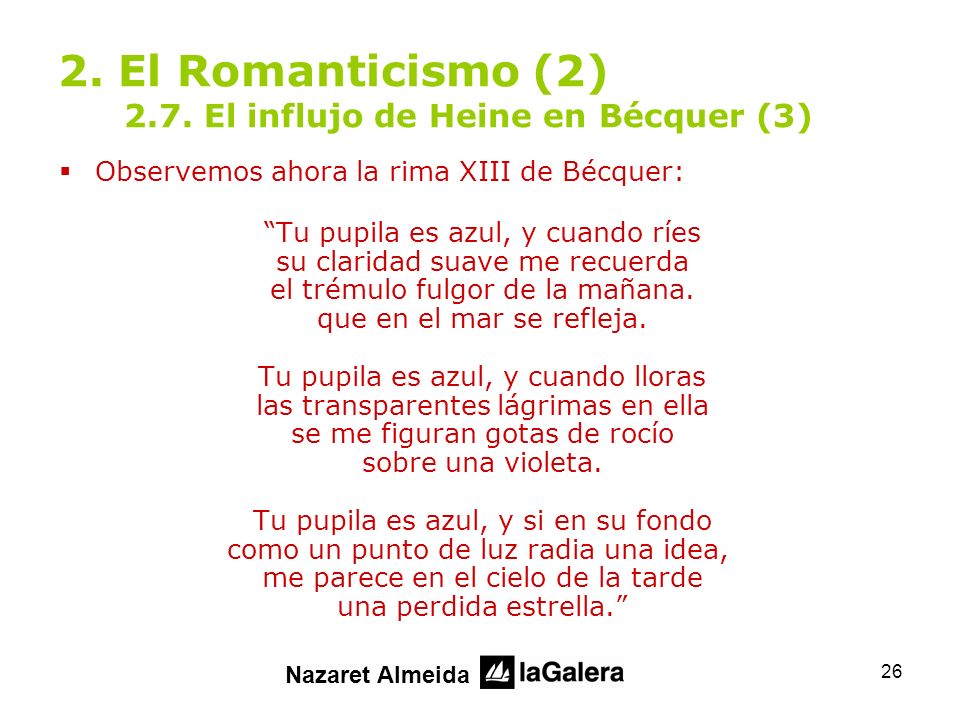 2. El Romanticismo (2) 2.7. El influjo de Heine en Bécquer (3)