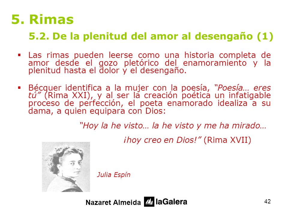 5. Rimas 5.2. De la plenitud del amor al desengaño (1)