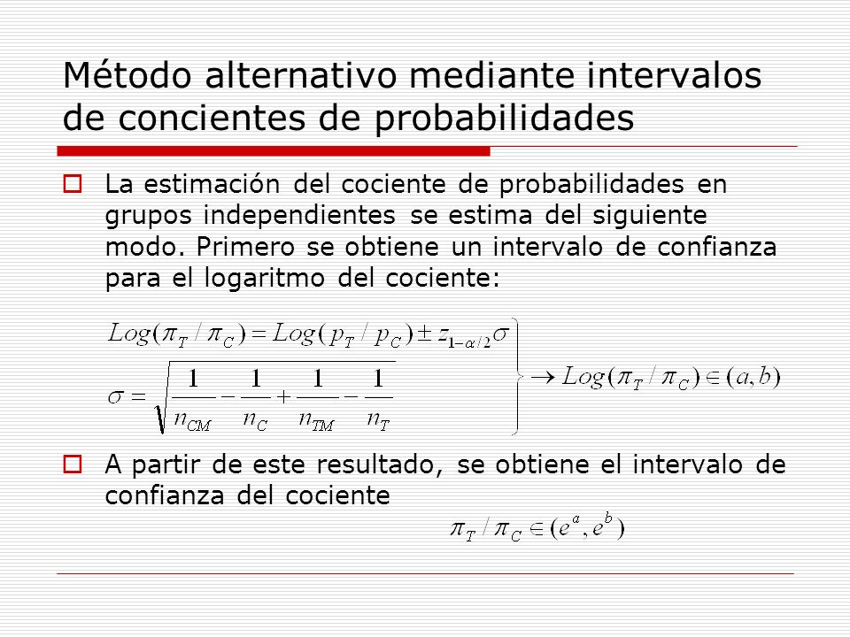 Método alternativo mediante intervalos de concientes de probabilidades
