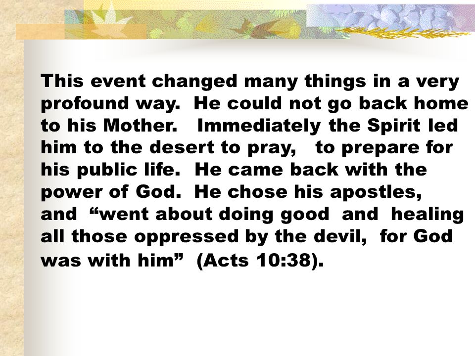 This event changed many things in a very profound way