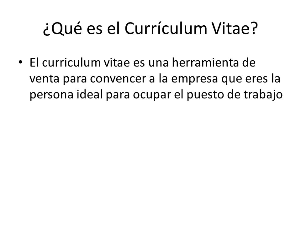¿Qué es el Currículum Vitae