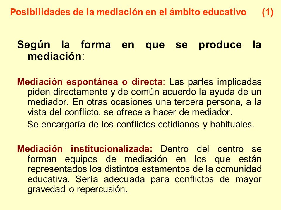 Posibilidades de la mediación en el ámbito educativo (1)
