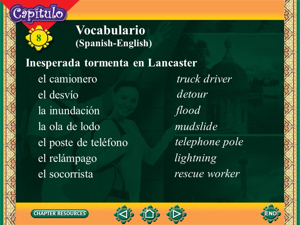 Vocabulario Inesperada tormenta en Lancaster el camionero truck driver