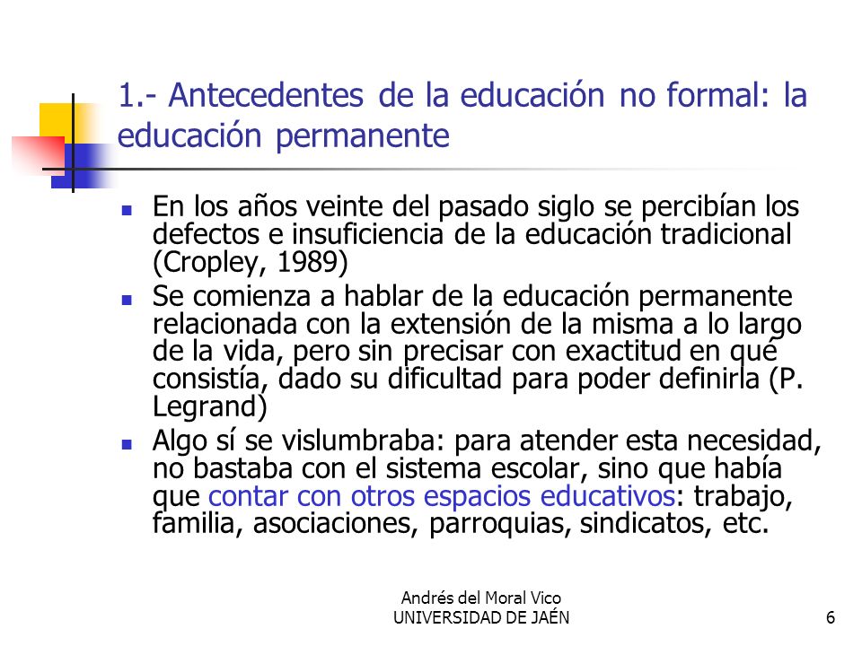 1.- Antecedentes de la educación no formal: la educación permanente