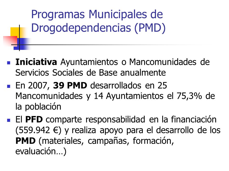 Programas Municipales de Drogodependencias (PMD)