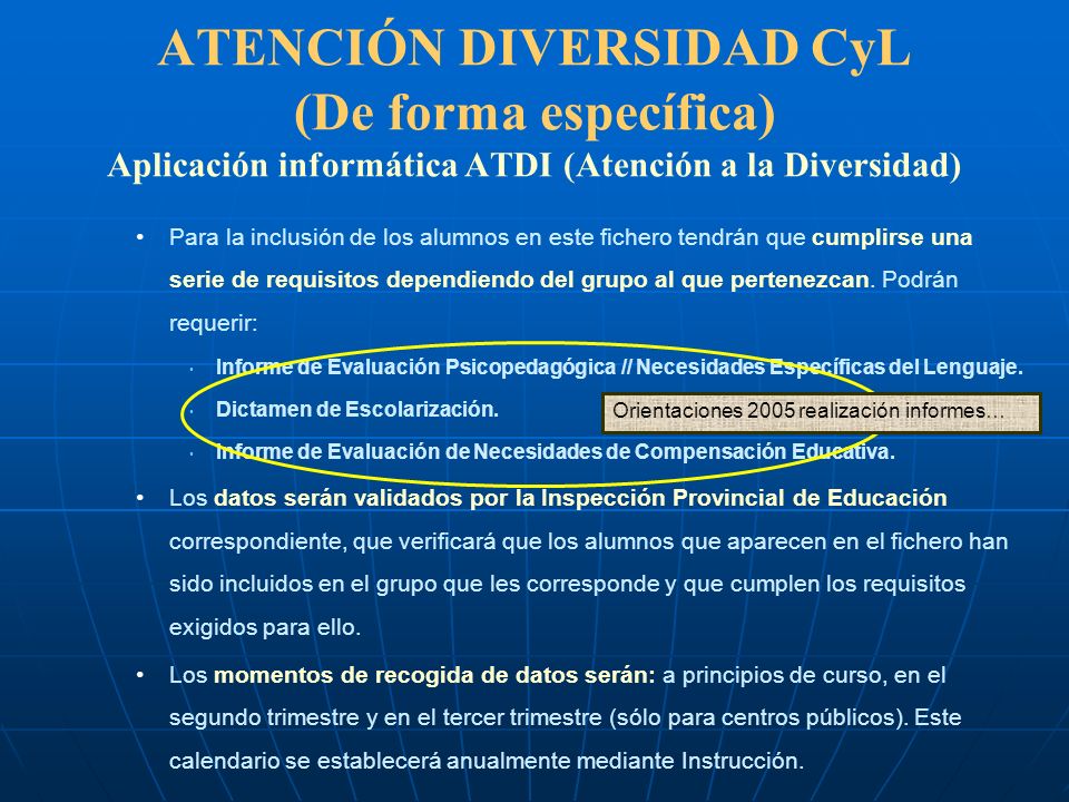 ATENCIÓN DIVERSIDAD CyL (De forma específica) Aplicación informática ATDI (Atención a la Diversidad)