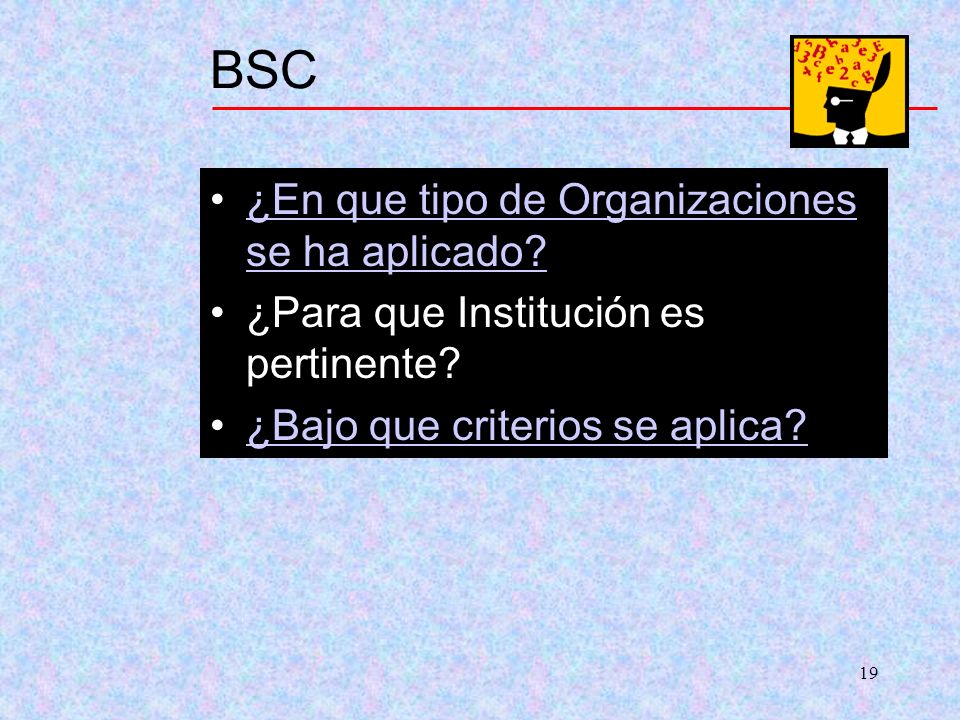 BSC ¿En que tipo de Organizaciones se ha aplicado