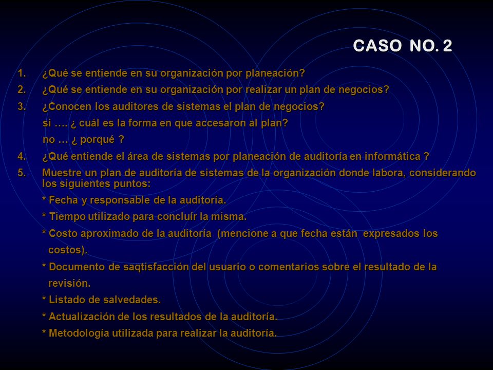 CASO NO. 2 ¿Qué se entiende en su organización por planeación