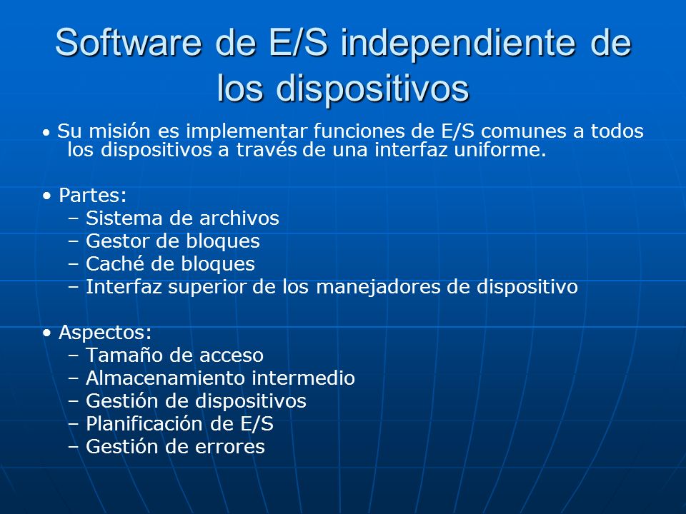 Software de E/S independiente de los dispositivos