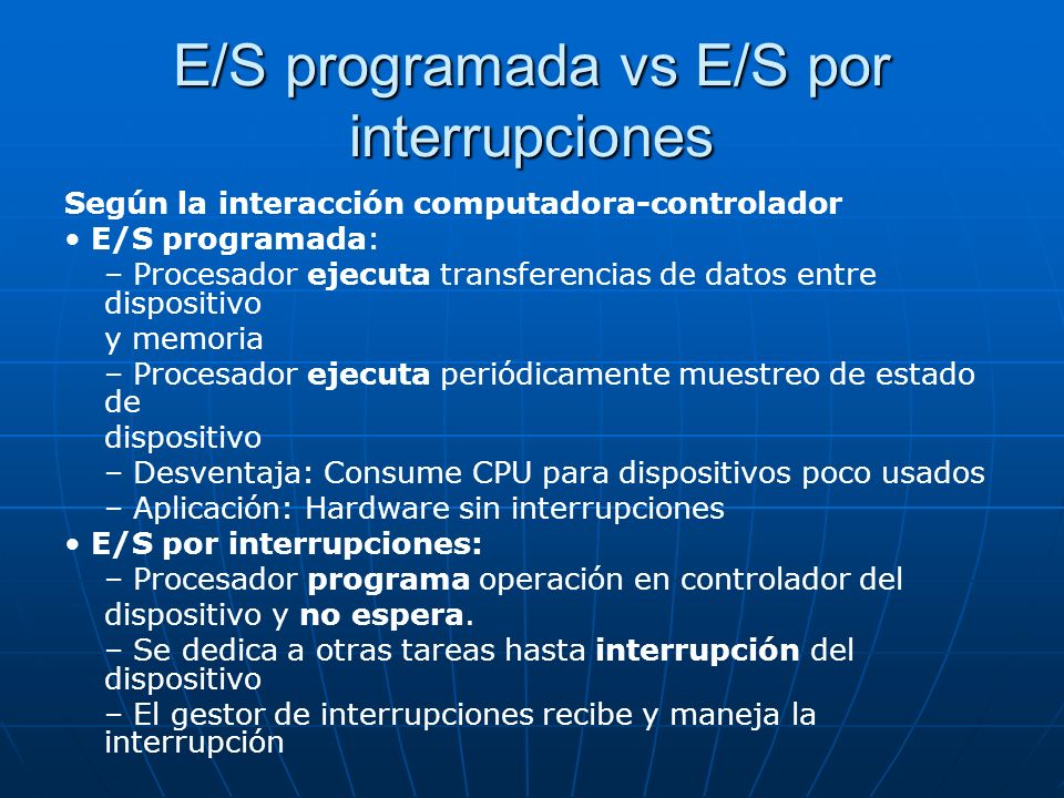 E/S programada vs E/S por interrupciones