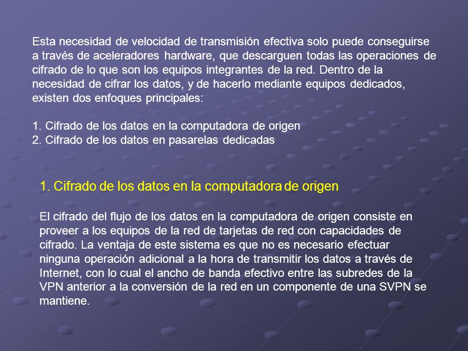 1. Cifrado de los datos en la computadora de origen