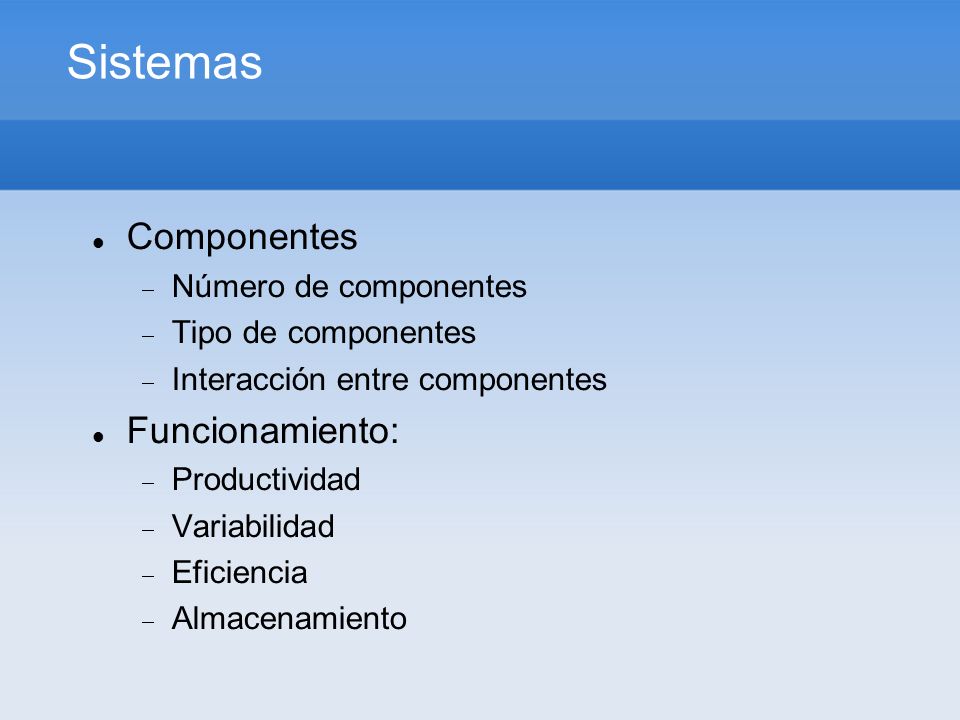 Sistemas Componentes Funcionamiento: Número de componentes