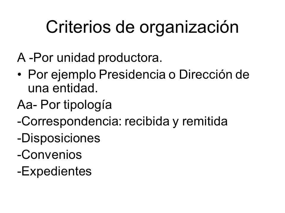 Criterios de organización