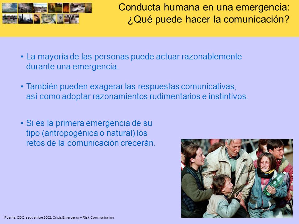 Conducta humana en una emergencia: ¿Qué puede hacer la comunicación