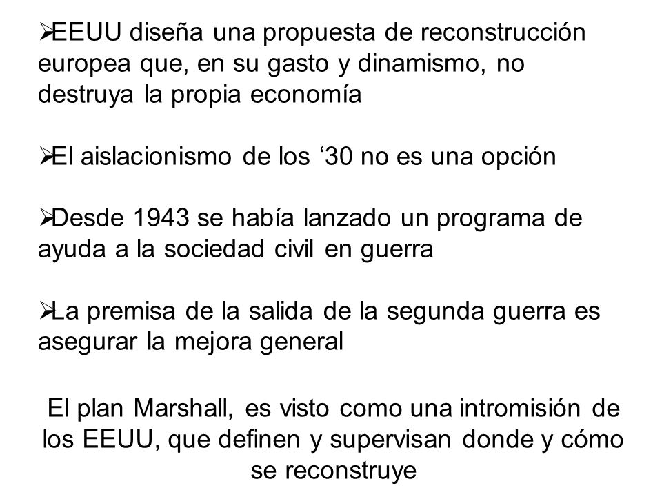 EEUU diseña una propuesta de reconstrucción europea que, en su gasto y dinamismo, no destruya la propia economía