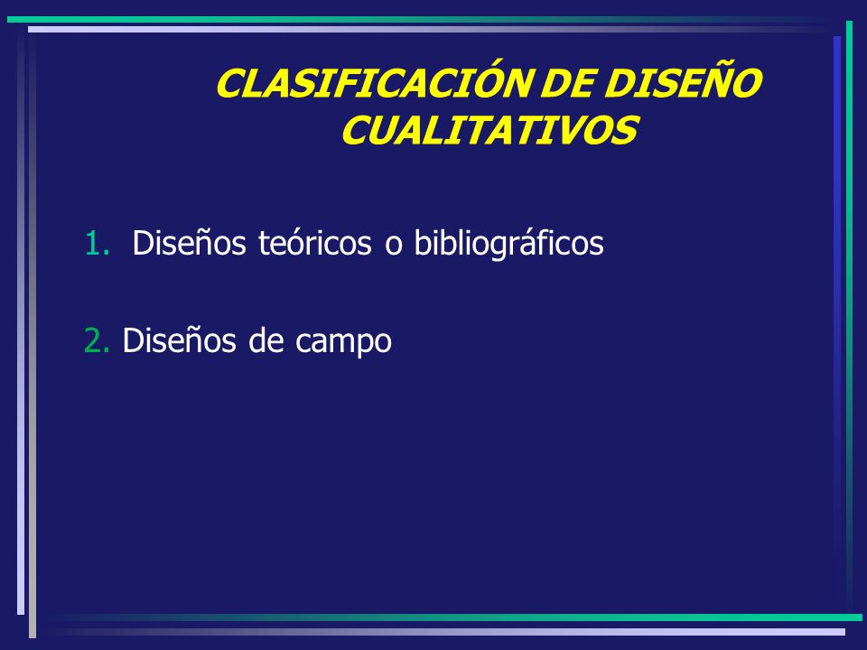 CLASIFICACIÓN DE DISEÑO CUALITATIVOS