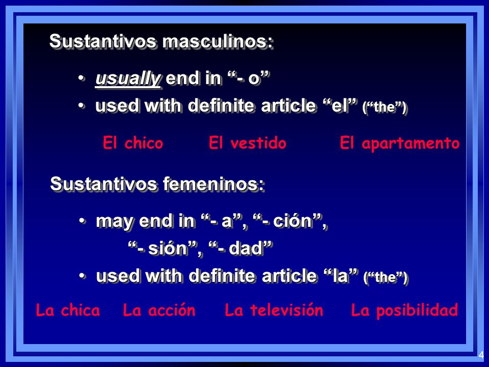 Sustantivos masculinos: