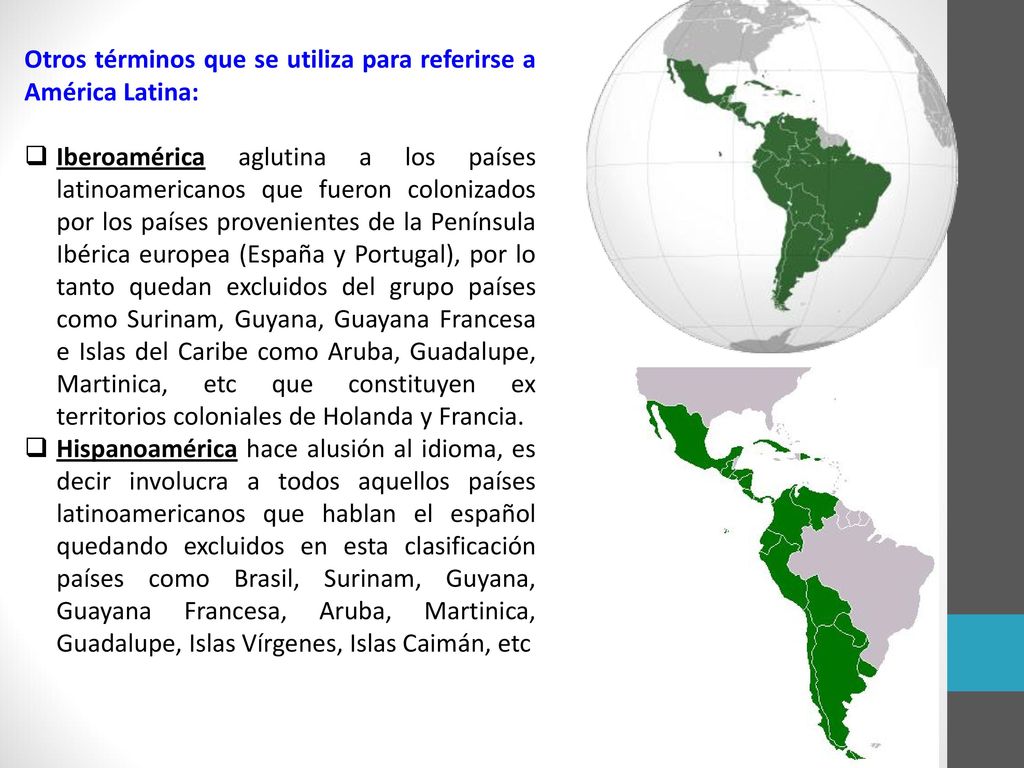Otros términos que se utiliza para referirse a América Latina: