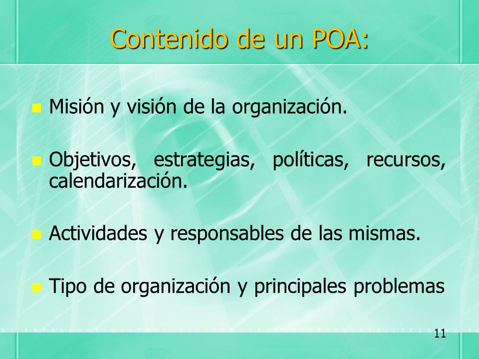 Contenido de un POA: Misión y visión de la organización.
