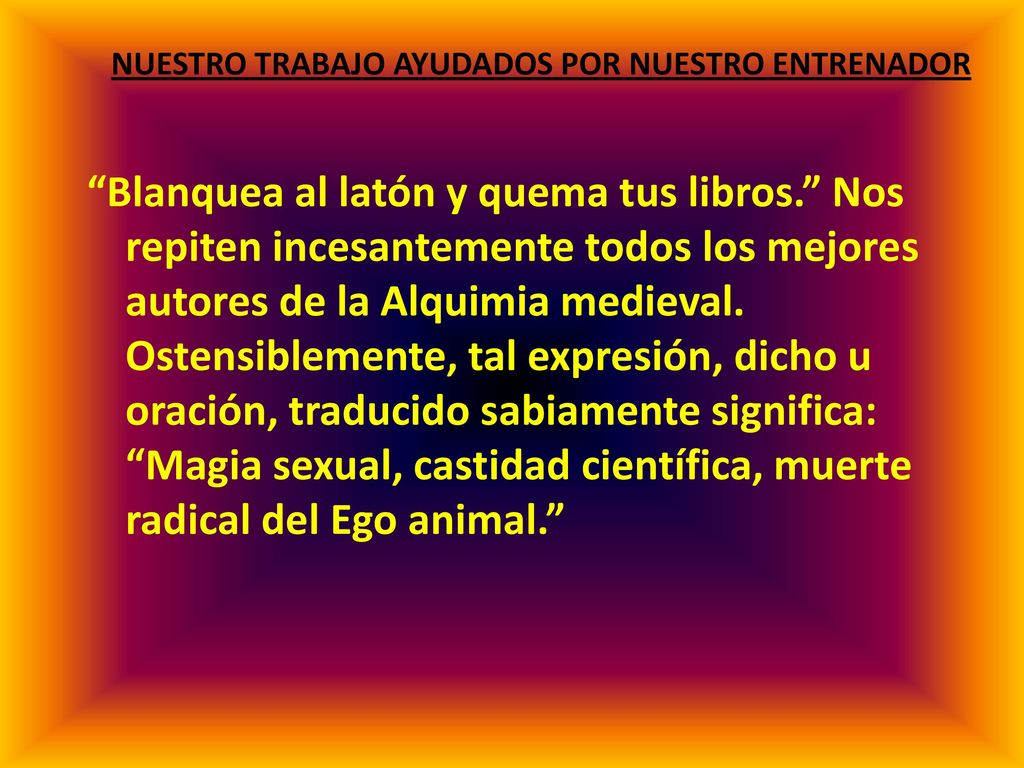 • Los beneficios para la salud de NO masturbarse... NUESTRO+TRABAJO+AYUDADOS+POR+NUESTRO+ENTRENADOR